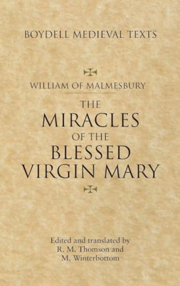 Miracles of the Blessed Virgin Mary – An English Translation