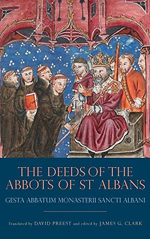 Deeds of the Abbots of St Albans – Gesta Abbatum Monasterii Sancti Albani