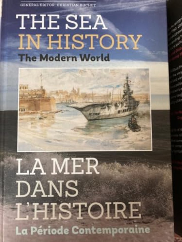 The Sea in History - The Modern World