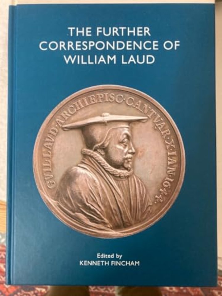 Further Correspondence of William Laud