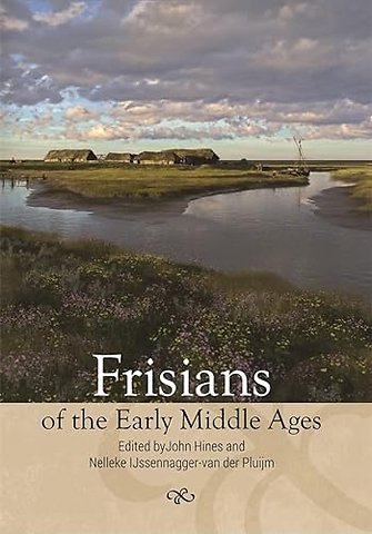Frisians of the Early Middle Ages