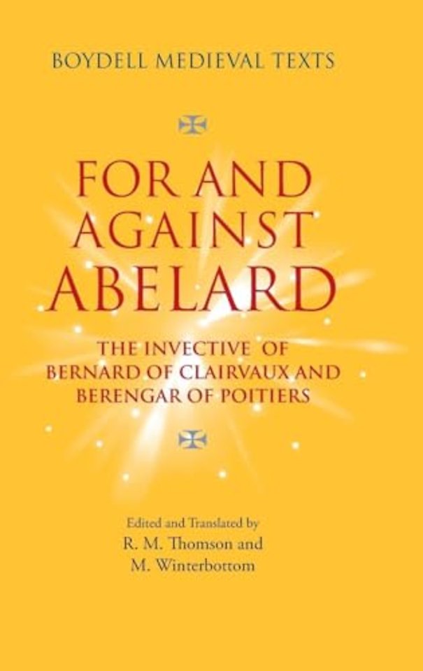 For and Against Abelard – The invective of Bernard of Clairvaux and Berengar of Poitiers