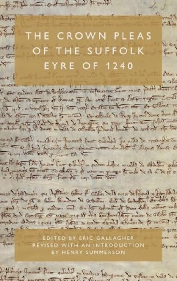 The Crown Pleas of the Suffolk Eyre of 1240