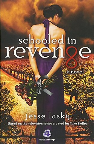 Schooled in Revenge