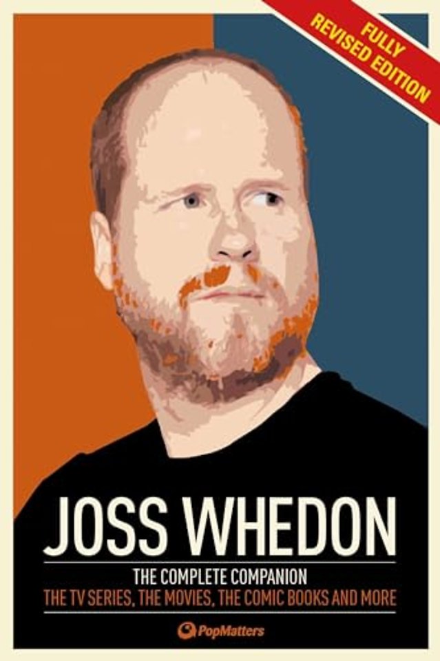 The Joss Whedon Companion (Fully Revised Edition)