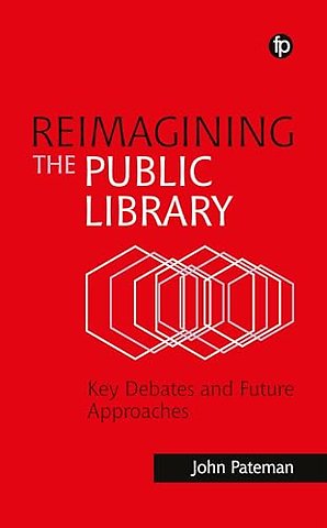 Reimagining the Public Library