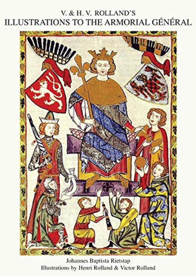 V. & H.V. ROLLAND'S ILLUSTRATIONS TO THE ARMORIAL GENERAL Volume 3