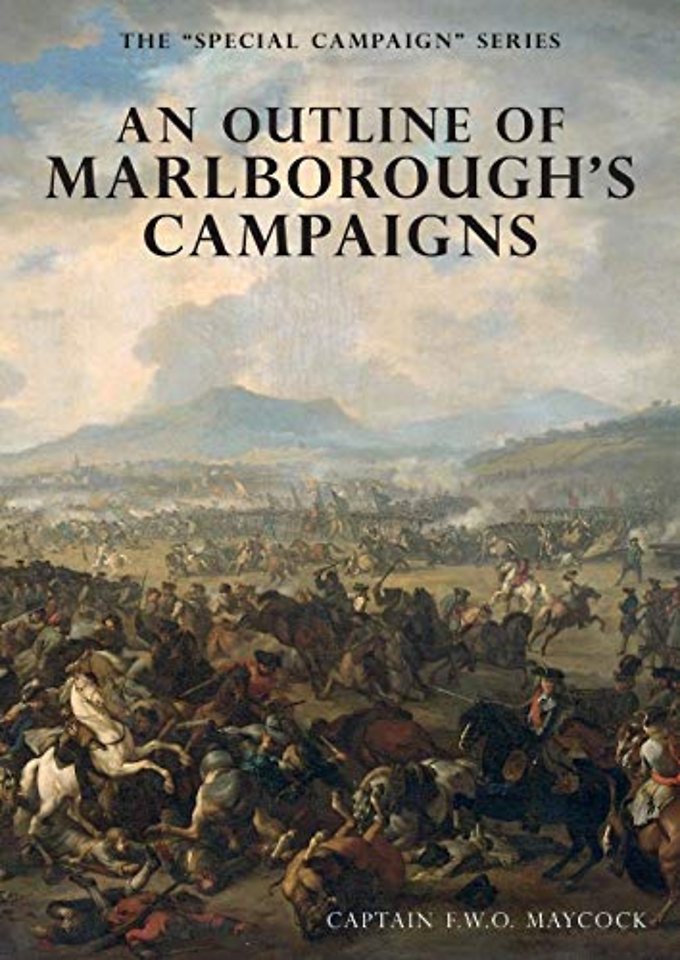 An Outline of Marlborough's Campaigns
