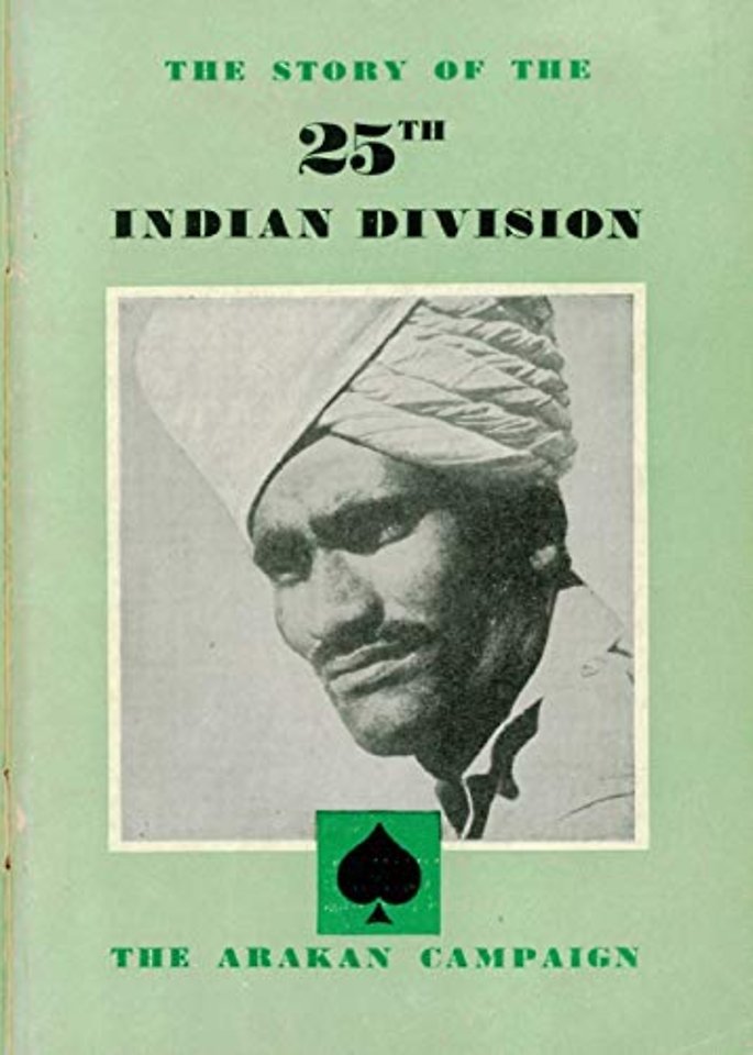 THE STORY OF THE 25th INDIAN DIVISION