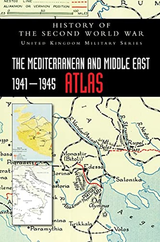 The Mediterranean and Middle East 1941-1945 Atlas