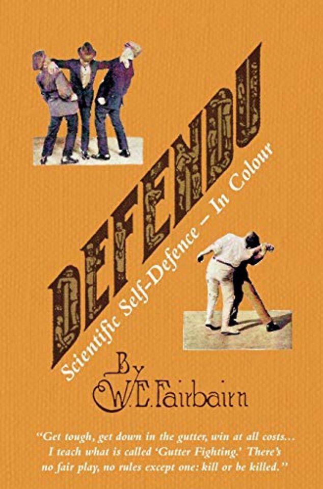 DEFENDU Scientific Self-Defence In Colour