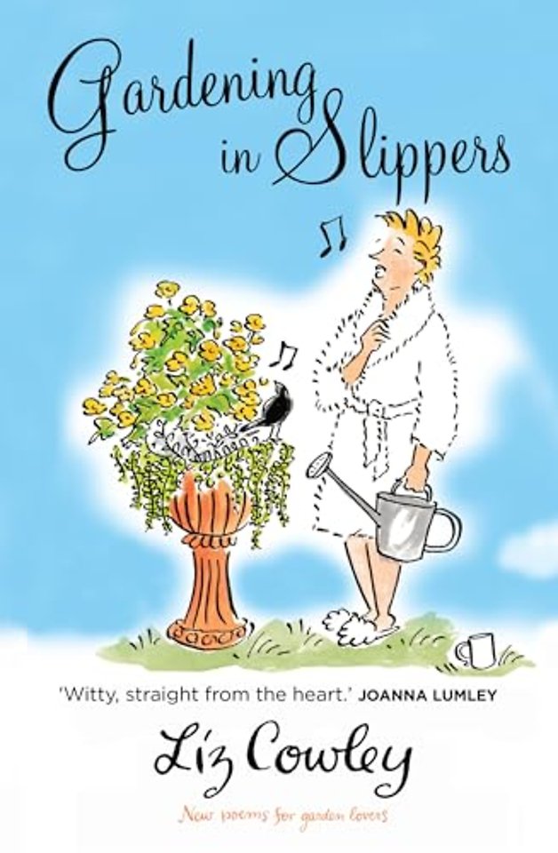 Gardening in Slippers