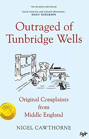 Outraged of Tunbridge Wells