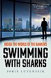 Swimming with Sharks Swimming with Sharks