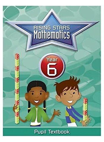 Rising Stars Mathematics Year 6 Textbook