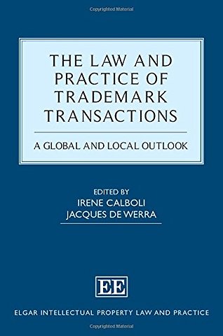 Law and Practice of Trademark Transactions