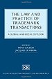 Law and Practice of Trademark Transactions Law and Practice of Trademark Transactions