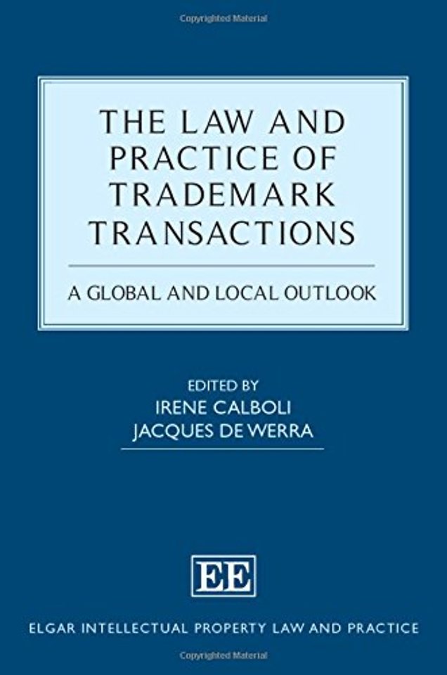 Law and Practice of Trademark Transactions