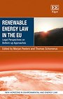 Renewable energy law in the EU Renewable energy law in the EU