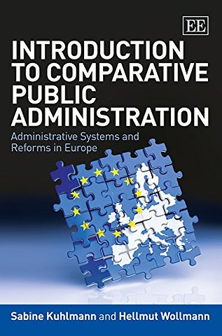 Introduction to Comparative Public Administration: Administr
