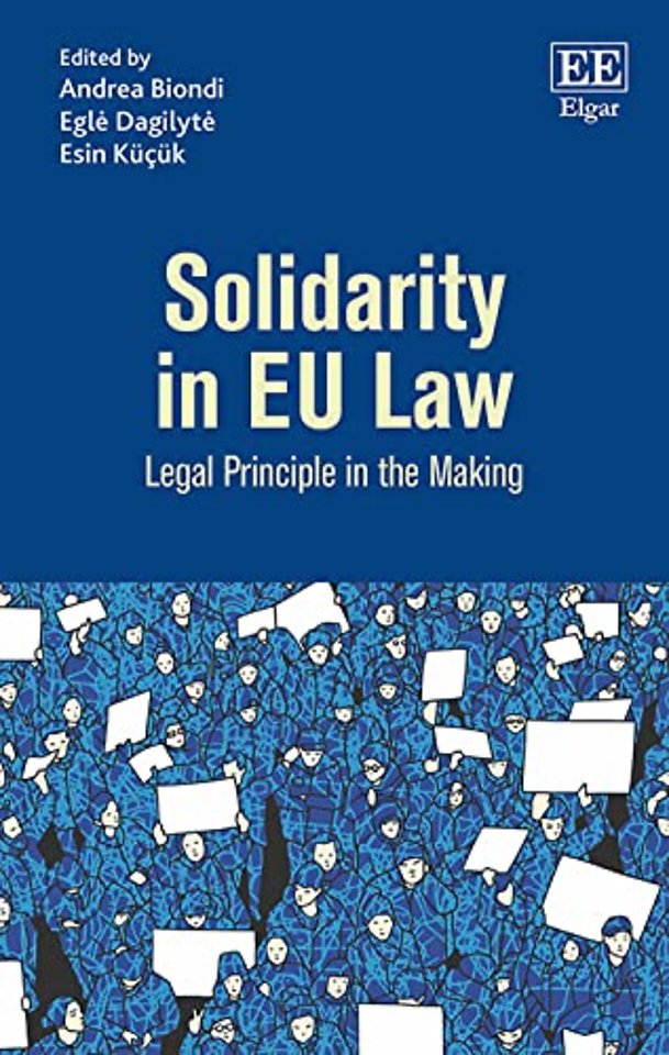 Solidarity in EU Law – Legal Principle in the Making