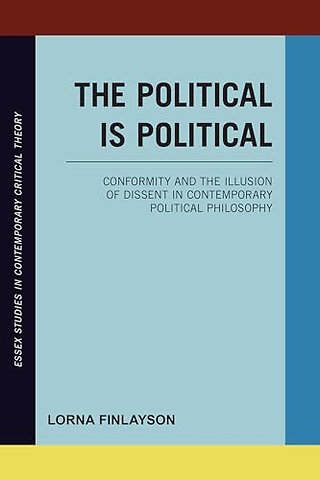 The Political is Political