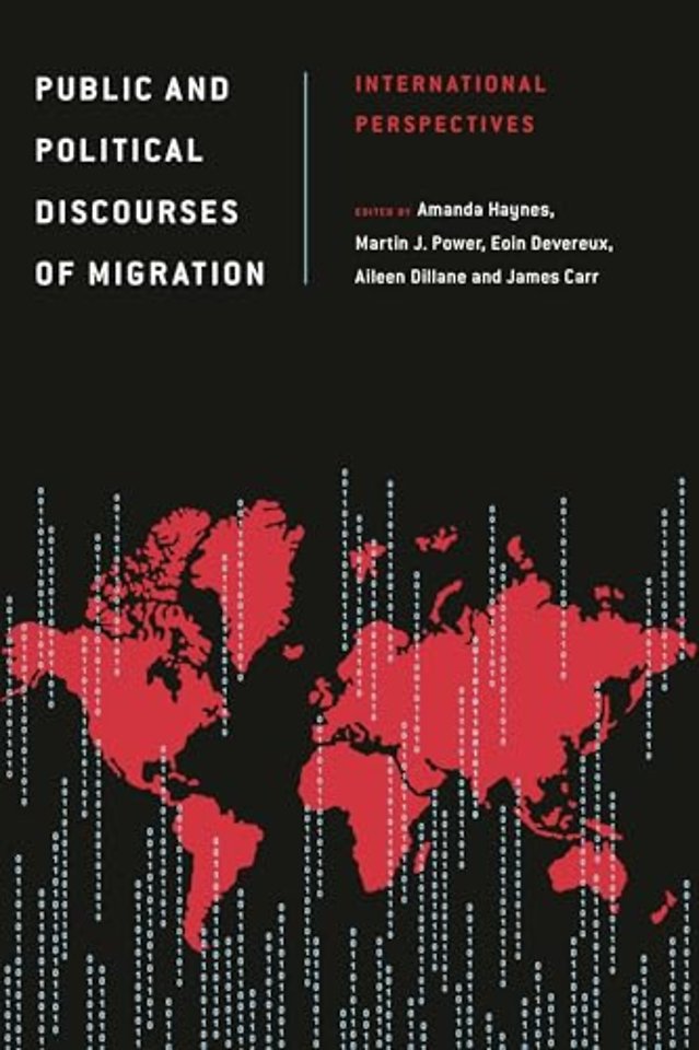 Public and Political Discourses of Migration