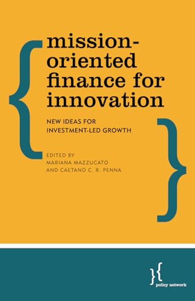 Mission-Oriented Finance for Innovation