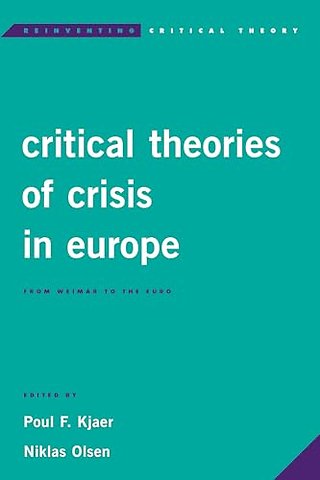 Critical Theories of Crisis in Europe