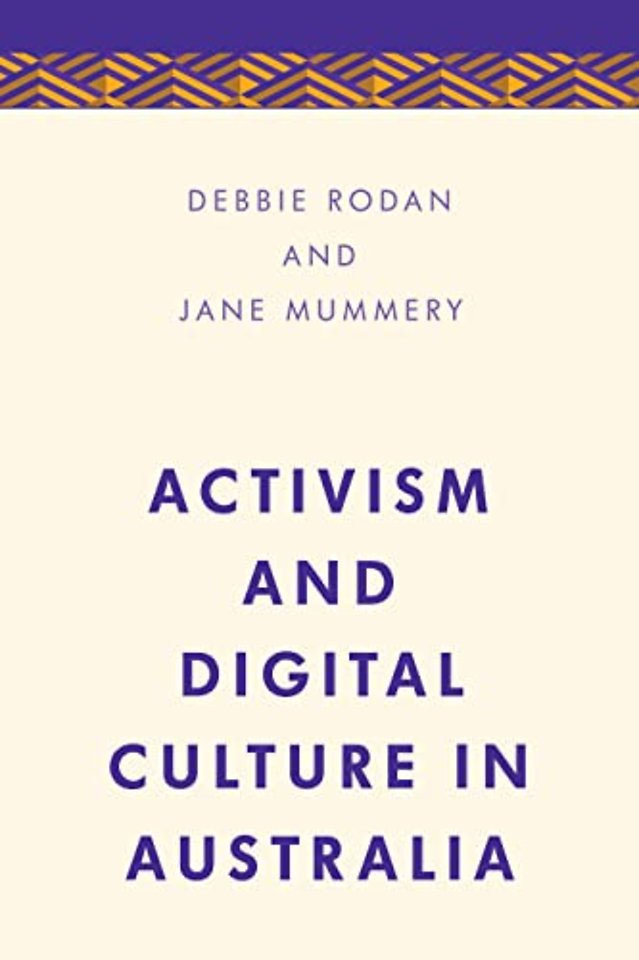 Activism and Digital Culture in Australia