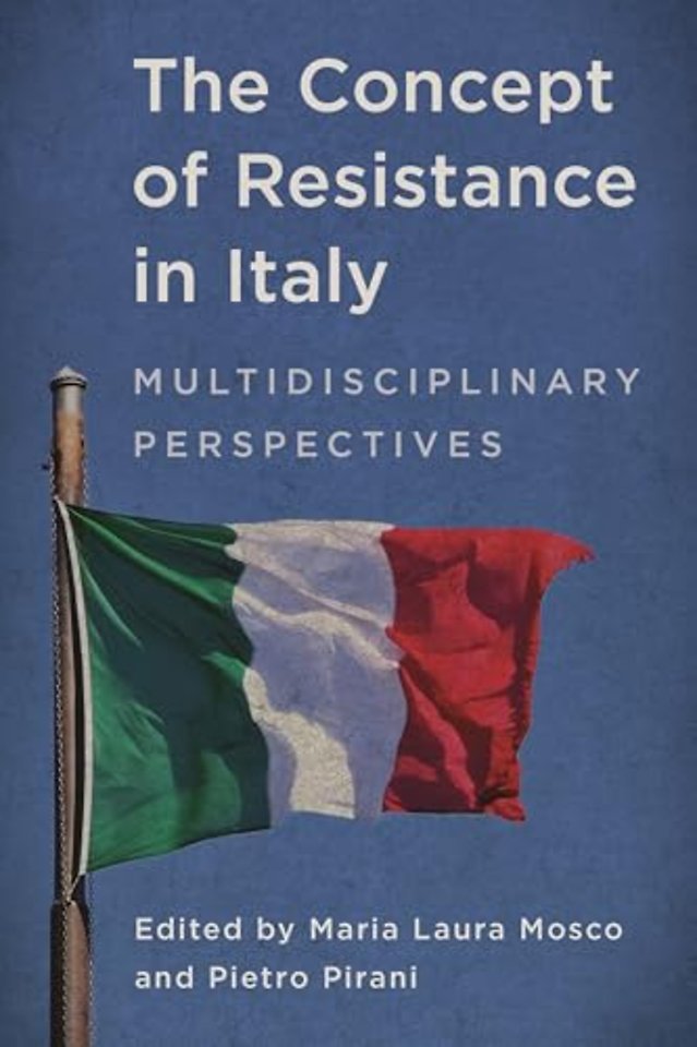 The Concept of Resistance in Italy
