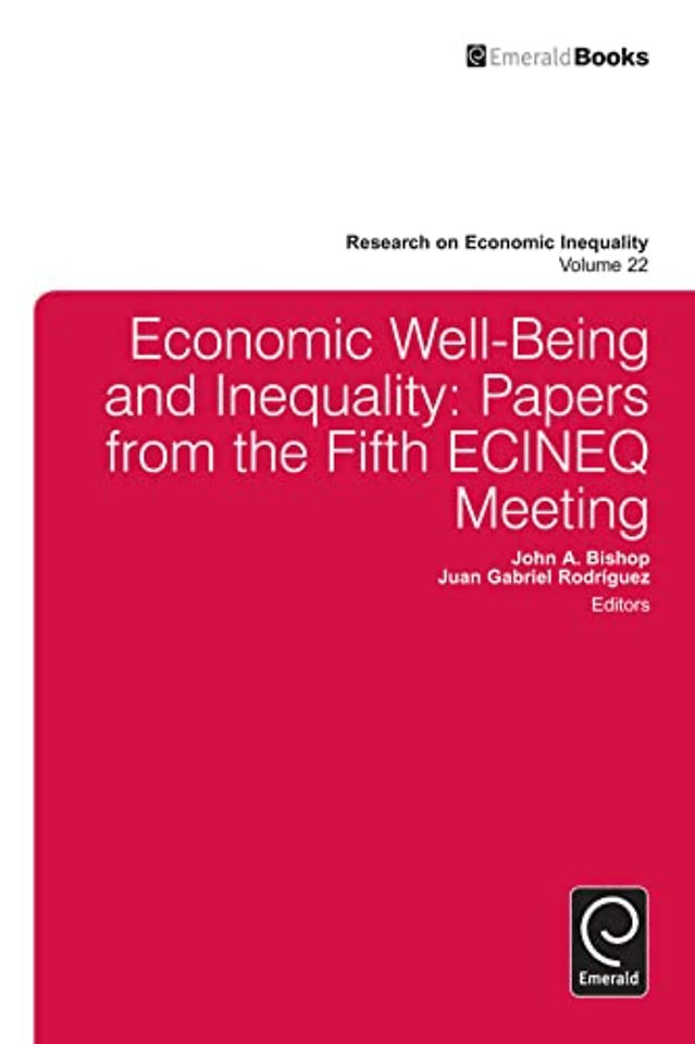 Economic Well–Being and Inequality – Papers from the Fifth ECINEQ Meeting