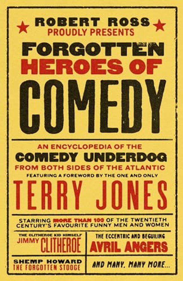Forgotten Heroes of Comedy