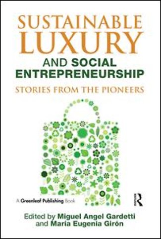 Sustainable Luxury and Social Entrepreneurship