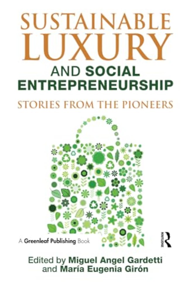 Sustainable Luxury and Social Entrepreneurship