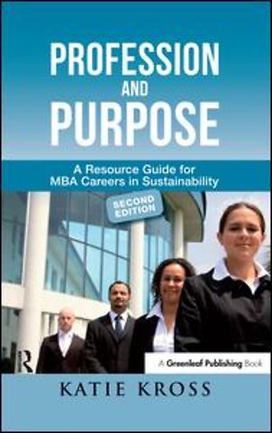 Profession and Purpose
