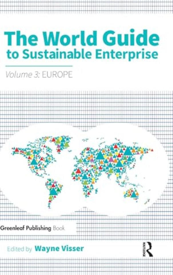 World Guide to Sustainable Enterprise - Volume 3: Europe