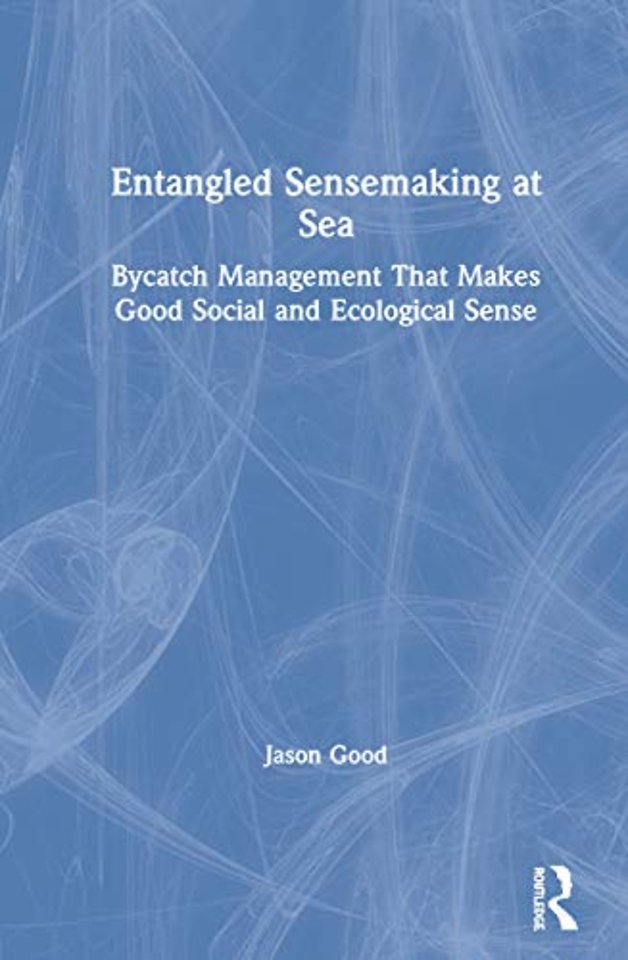 Entangled Sensemaking at Sea