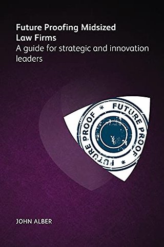 Future-proofing mid-sized law firms