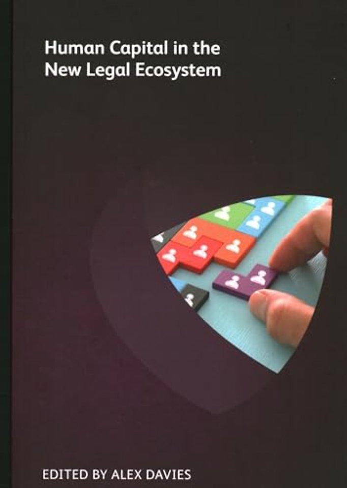 Human Capital in the New Legal Ecosystem
