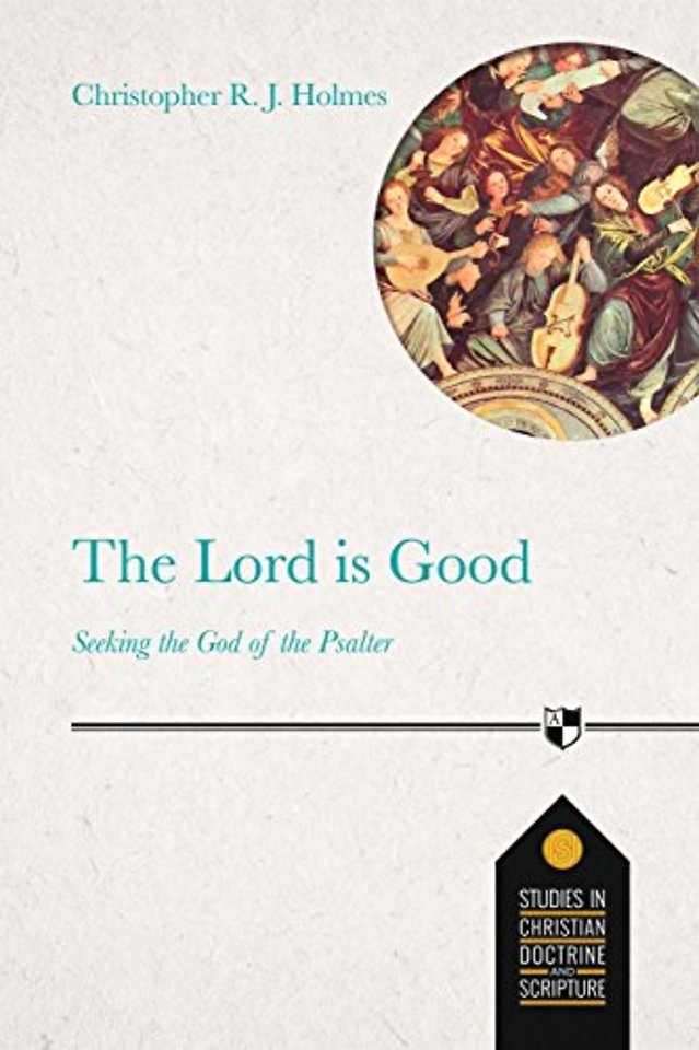 The Lord Is Good