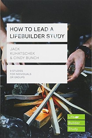 How to Lead a LifeBuilder Study (Lifebuilder Study Guides)
