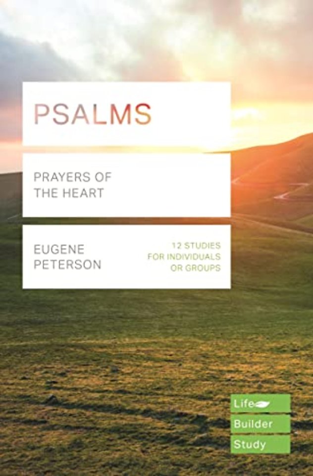 Psalms (Lifebuilder Study Guides) – Prayers of the Heart