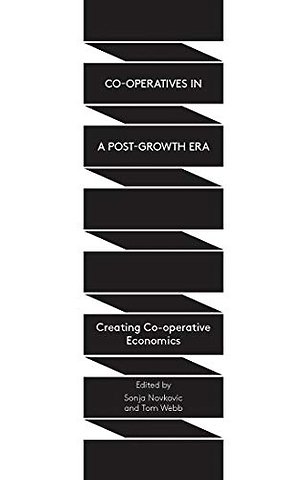 Co-operatives in a Post-Growth Era