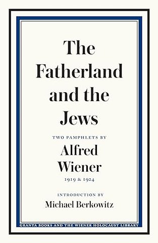 The Fatherland and the Jews