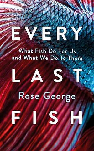 Every Last Fish