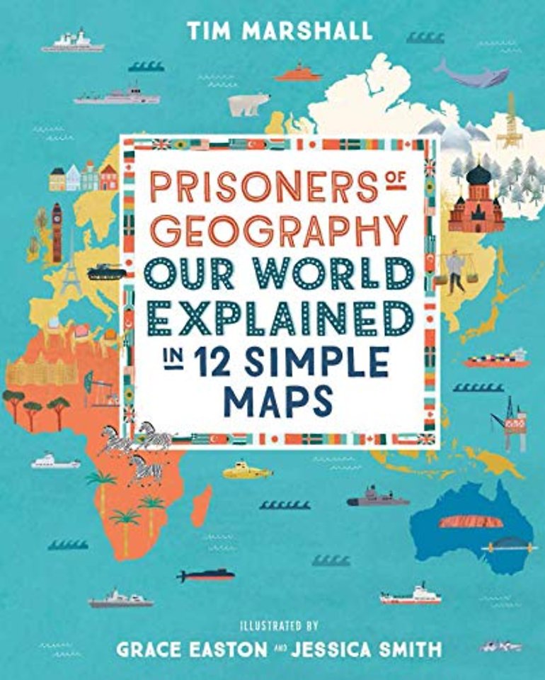 Prisoners of Geography
