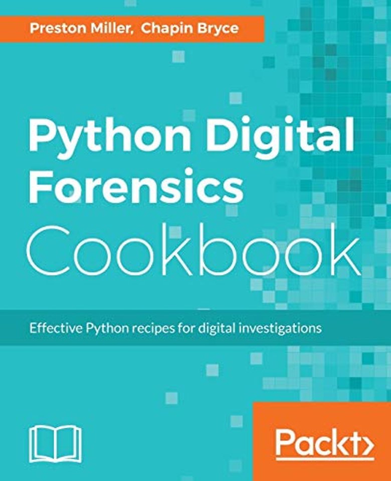 Python Digital Forensics Cookbook