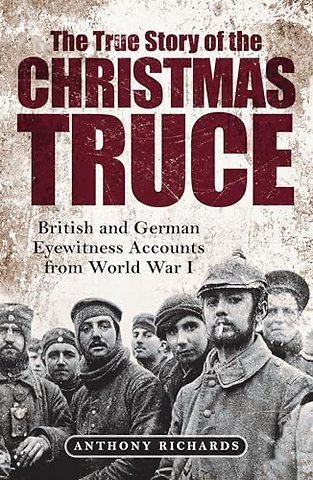 The True Story of the Christmas Truce