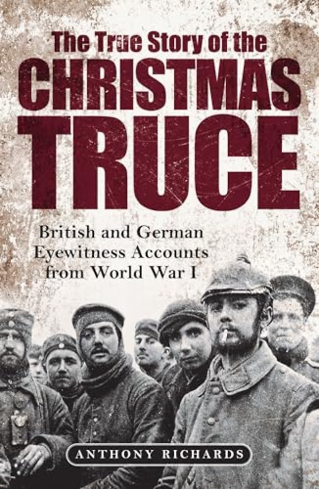The True Story of the Christmas Truce
